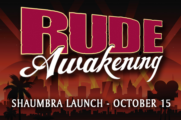 Rude Awakening - Shaumbra Launch